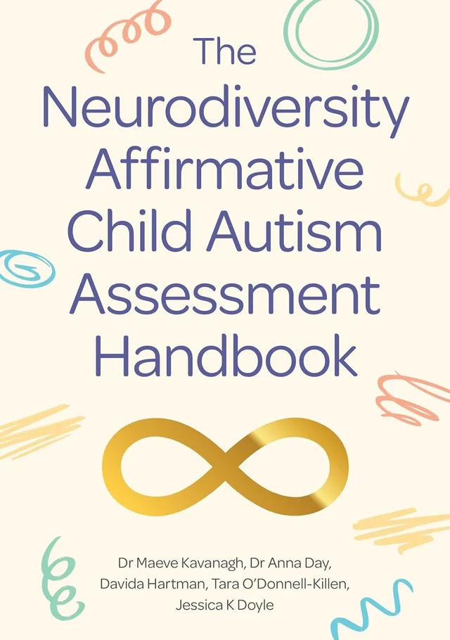 Cover of The Neurodiversity Affirmative Child Autism Assessment Handbook, with a golden infinity symbol